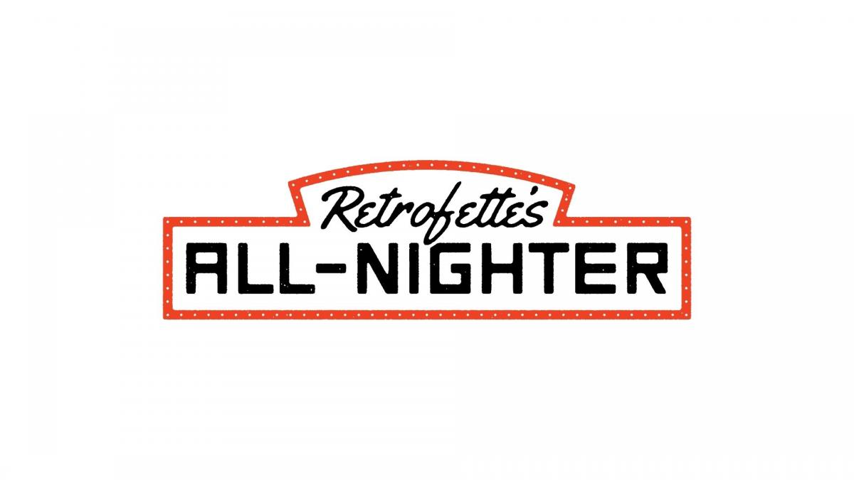 Retrofette's All-Nighter