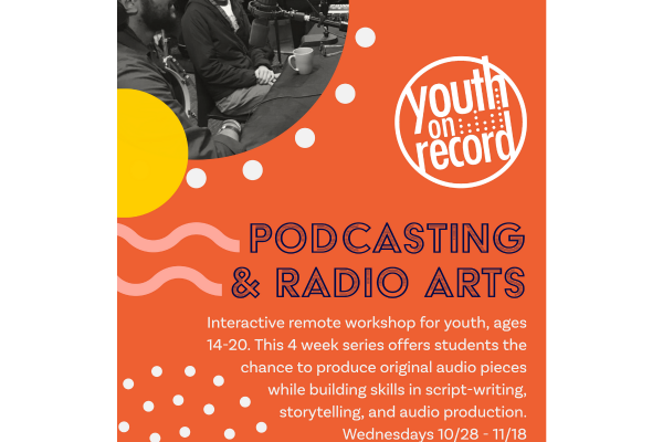 Workshop Series: Podcast and Radio Arts