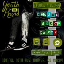 The 5th Annual Youth on Record Block Party