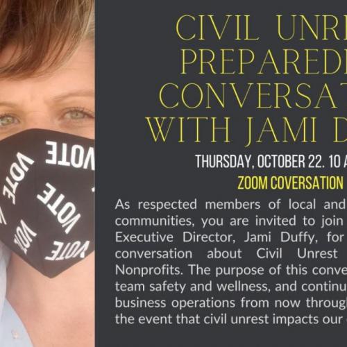 Civil Unrest Preparedness with Jami Duffy